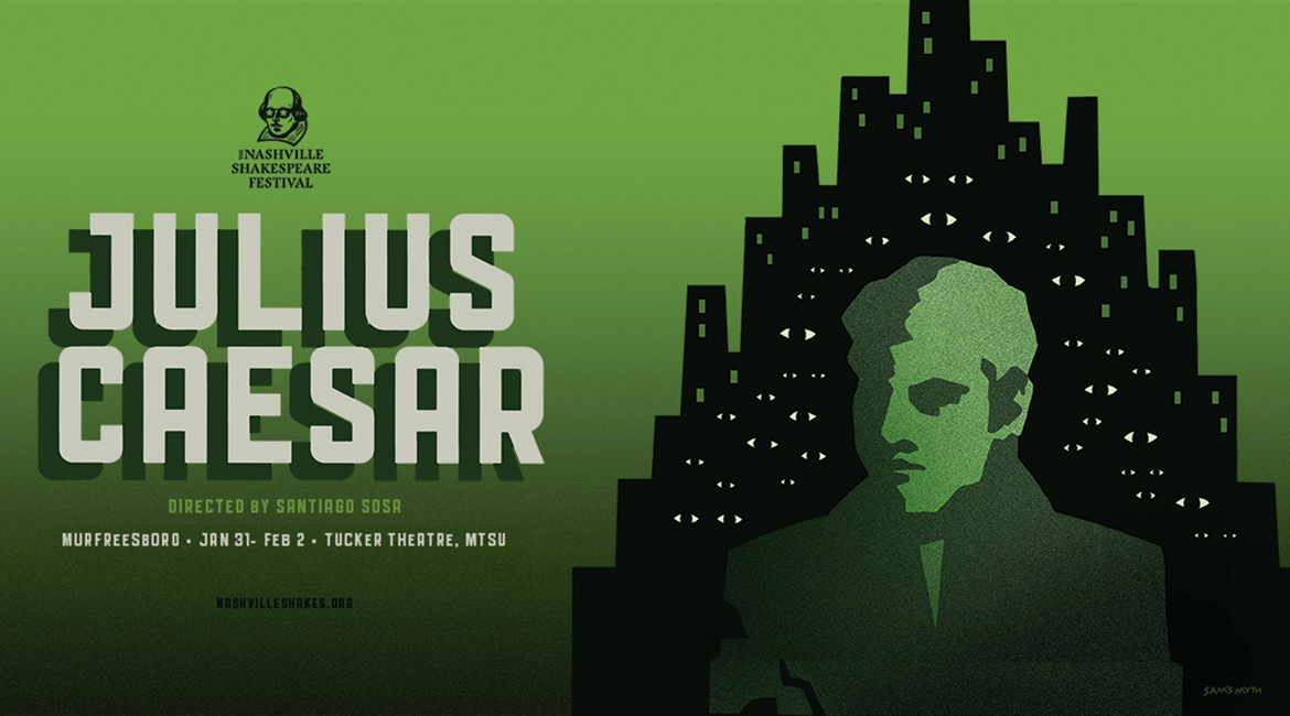 promo for Nashville Shakespeare Festival’s production of “Julius Caesar,” Jan. 31-Feb. 2, 2019, at MTSU’s Tucker Theatre