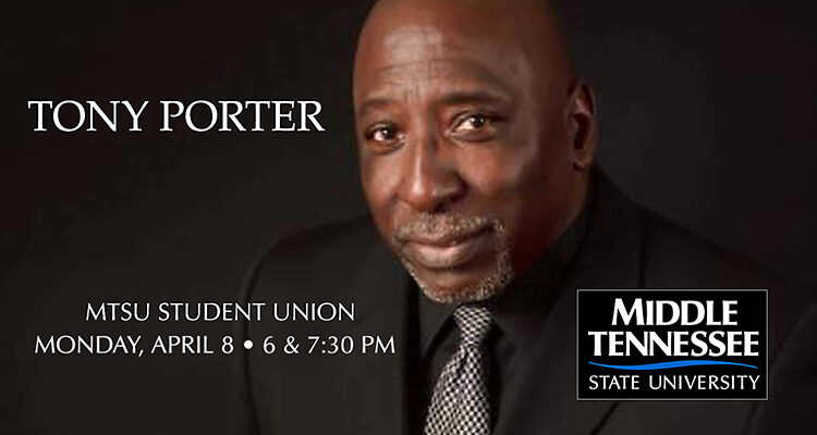 promo for author & antiviolence advocate Tony Porter’s lectures on April 8, 2019, as part of Sexual Assault Awareness Month