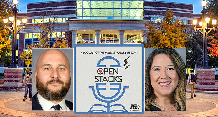 Open Stacks-graphic featuring Dr. Jason Martin and Dr. Erica Cirillo McCarthy. (MTSU file photo of library exterior)