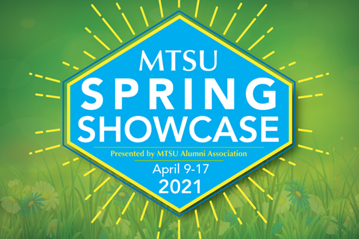 MTSU Alumni Spring Showcase graphic 2021