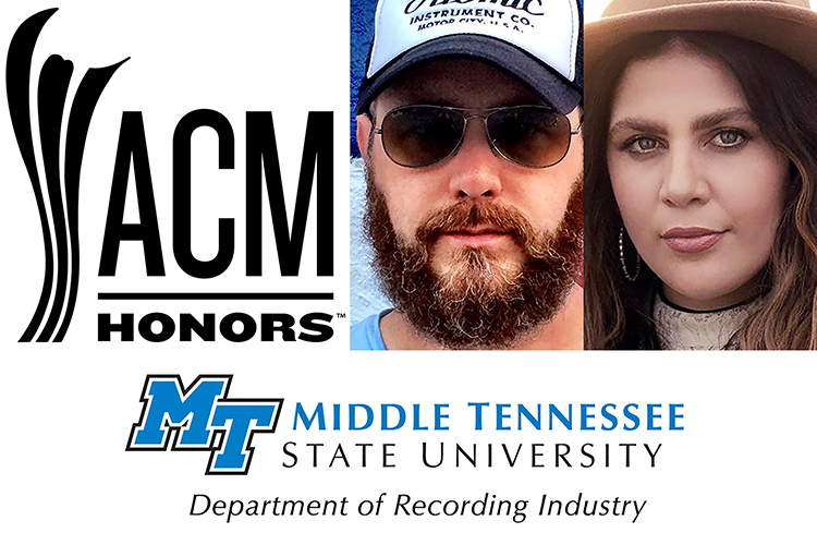 ACM Honors and MTSU Department of Recording Industry logos with photos of alumnus F. Reid Shippen and former student Hillary Scott, a member of country supergroup Lady A