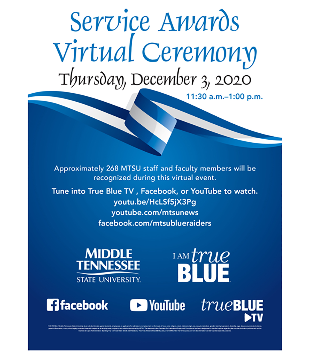 This is the digital flyer for MTSU’s 2020 Employee Service Awards virtual ceremony, held Thursday, Dec., 3, to honor 269 employees for a combined 5,130 years of service to the university.