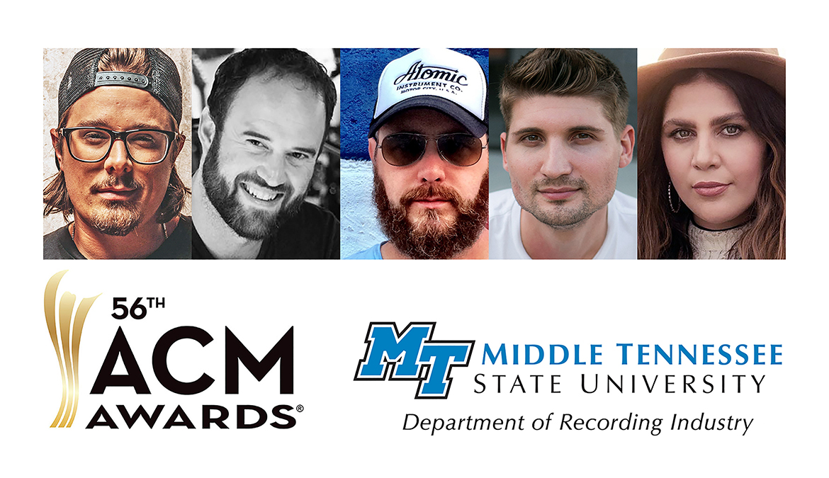MTSU alumni and former students are among the nominees at the 56th Academy of Country Music Awards, airing Sunday, April 18, on CBS at 7 p.m. Central. From left are 2013 commercial songwriting graduate Michael Hardy, who uses his last name as his stage name; 2000 recording industry alumnus Jason A. Hall and 1994 grad F. Reid Shippen, nominated as ACM audio engineer of the year; 2014 audio production graduate Jimmy Mansfield, nominated with Hall in the album of the year and single o the year categories; and former student Hillary Clark, a nominee with her band Lady A as group of the year and as part of another special ensemble in the music event of the year category. Also shown are the logos for the 56th ACM Awards and the MTSU Department of Recording Industry.