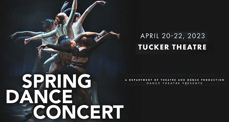 promo for 2023 Spring Dance Concert, presented by MTSU Dance Theatre and set Thursday-Saturday, April 20-23 in Tucker Theatre inside the Boutwell Dramatic Arts Building (image courtesy of Martin O'Connor)